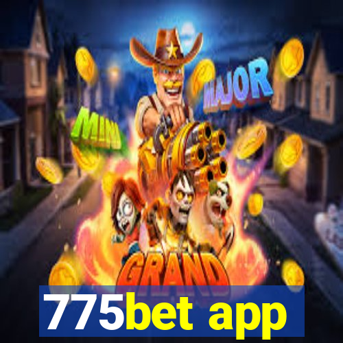 775bet app